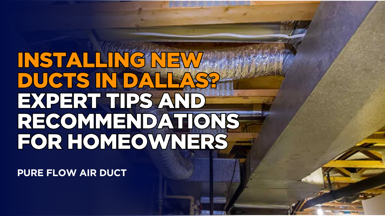 New Duct Installation Dallas - Expert Tips & Guide